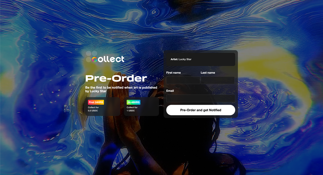 Collect Logo Pre-Order Be the first to be notified when art is published by Lucky Star First 24HRS Collect for 0.5 USDC   24-48HRS Collect for 1 USDC  Artist: Lucky Star   First name Last name  Email
