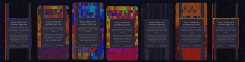 a banner of glitched Tiktok ban screens.