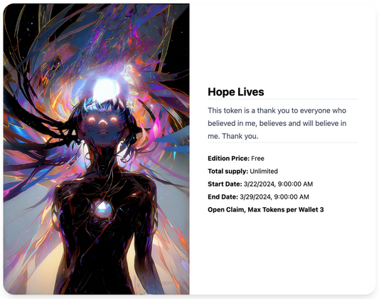 Hope Lives is a commemorative animated digital collectible, on Optimism Blockchain, free for a limited time.